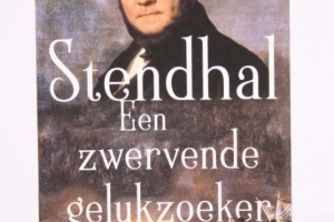 Stendhal: een zwervende gelukzoeker 