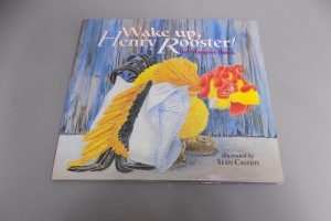 Wake up, Henry Rooster